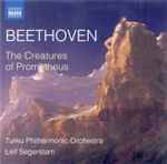 Cover for album: Beethoven, Turku Philharmonic Orchestra, Leif Segerstam – The Creatures Of Prometheus(CD, Album)