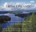 Cover for album: Helsinki Philharmonic Orchestra, Leif Segerstam – Pictures From Finland (Kuvia Suomesta)(CD, Album)