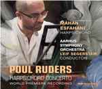 Cover for album: Poul Ruders, Mahan Esfahani, Aarhus Symphony Orchestra, Leif Segerstam – Harpsichord Concerto(3×File, MP3, EP)