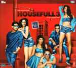 Cover for album: Sharib & Toshi, Sohail Sen, Mika Singh, Millind Gaba, Tanishk Bagchi – Housefull 3(CD, Album)