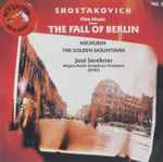 Cover for album: Shostakovich - Jose Serebrier – Fim Music From The Fall Of Berlin Vol.3
