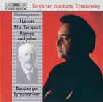 Cover for album: Tchaikovsky, Bamberger Symphoniker, Serebrier – Shakespeare: Hamlet; The Tempest; Romeo And Juliet(CD, Album)