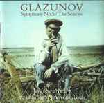 Cover for album: Glazunov - José Serebrier, Royal Scottish National Orchestra – Symphony No.5 / The Seasons