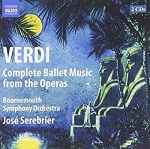 Cover for album: José Serebrier, Bournemouth Symphony Orchestra, Verdi – Verdi: Complete Ballet Music From The Operas(2×CD, Album)