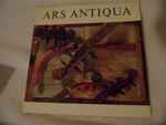 Cover for album: Ars Antiqua, Claude Gervaise, Claudin de Sermisy, Giovanni Gabrieli, Johann Pachelbel, Richard Nicholson (2) – Ars Antiqua(7