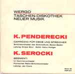 Cover for album: K. Penderecki / K. Serocki – Capriccio Für Oboe Und Streicher / Segmenti(7