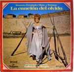 Cover for album: Romero, Fernández-Shaw, Guerrero, Orquesta Filarmonía de España / Rafael Frühbeck De Burgos – La Canción Del Olvido