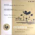 Cover for album: Ives, Sessions - Patricia Travers With Otto Herz – Ives: Sonata No. 2, Sesssions: Duo For Violin And Piano(LP, 10