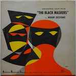 Cover for album: The Black Maskers (An Orchestral Suite In Four Movements)