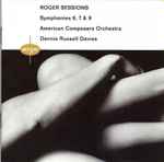 Cover for album: Roger Sessions – American Composers Orchestra, Dennis Russell Davies – Symphonies 6, 7 & 9