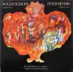Cover for album: Roger Sessions, Peter Mennin – Roger Sessions: Symphony No. 2 (1946), Peter Mennin: Symphony No. 3 (1946)(LP, Album, Stereo)