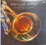 Cover for album: University Of Colorado Symphonic Band, Hugh E. McMillen, Frank Baird, Alden McKinley, 