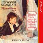 Cover for album: Giovanni Sgambati - Pietro Spada – Piano Works Vol. 4(CD, )