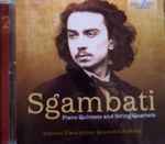 Cover for album: Giovanni Sgambati, Quartetto Noferini, Roberto Plano – Piano Quintets And String Quartets(2×CD, )