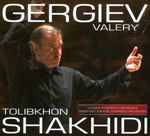 Cover for album: Tolibkhon Shakhidi – Valery Gergiev, London Symphony Orchestra, Mariinsky Theatre Symphony Orchestra – Valery Gergiev – Tolibkhon Shakhidi(CD, )