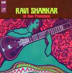 Cover for album: Ravi Shankar In San Francisco