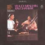 Cover for album: Ravi Shankar, Yehudi Menuhin – West Meets East - Album 2