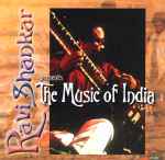 Cover for album: Ravi Shankar Presents The Music Of India(CD, Compilation)