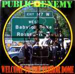 Cover for album: Public Enemy – Welcome To The Terrordome