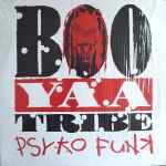 Cover for album: Psyko Funk (Remix)Boo Yaa Tribe – Psy-ko Funk