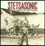 Cover for album: Stetsasonic – Blood, Sweat & No Tears