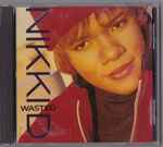 Cover for album: Nikki D – Wasted(CD, Single, Promo)