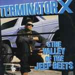 Cover for album: Terminator X – Terminator X & The Valley Of The Jeep Beets