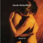 Cover for album: Sarah McLachlan – Hold On