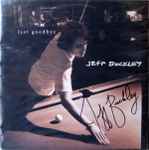 Cover for album: Jeff Buckley – Last Goodbye
