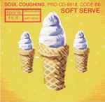 Cover for album: Soft Serve (Radio Version)Soul Coughing – Soft Serve(CD, Single, Promo)