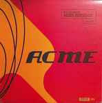 Cover for album: I Wanna Make It All RightThe Jon Spencer Blues Explosion – Acme