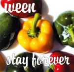 Cover for album: Ween – Stay Forever