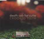 Cover for album: Death Cab For Cutie – Crooked Teeth