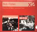 Cover for album: Bob Dylan – Time Out Of Mind / Love And Theft
