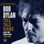 Cover for album: Bob Dylan – Tell Tale Signs (Rare And Unreleased 1989-2006)