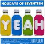 Cover for album: Holidays Of Seventeen – Yeah