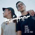 Cover for album: Partner (3) – Good Place To Hide (At The Time)(File, MP3, Single)