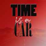 Cover for album: Partner (3) – Time Is A Car(File, MP3, Single)