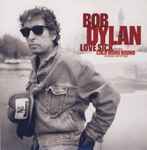 Cover for album: Bob Dylan – Love Sick (Version 1) / Cold Irons Bound (Live In Oslo)