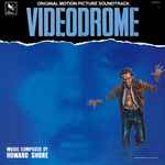 Cover for album: Videodrome (Original Motion Picture Soundtrack)