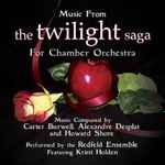 Cover for album: Carter Burwell, Alexandre Desplat And Howard Shore / The Redfeld Ensemble Featuring Kristi Holden – Music From The Twilight Saga For Chamber Orchestra(CD, Album, Limited Edition)