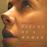 Cover for album: Pieces Of A Woman (Music From The Netflix Film)(10×File, MP3, Album)