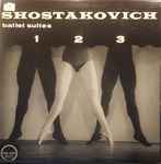 Cover for album: Dmitri Shostakovich, Alexander Gauk – Ballet Suites 1 2 3