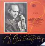 Cover for album: D. Shostakovich - D. Oistrakh – Concerto For Violin And Orchestra In A Minor, Op. 99