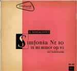 Cover for album: D. Sostacovici - Orchestra Simfonică Radio , Dirijor : Constantin Silvestri – Simfonia Nr. 10 În Mi Minor Op. 93