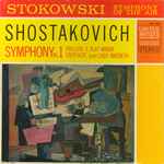 Cover for album: Shostakovich : Leopold Stokowski Conducting The Symphony Of The Air – Symphony No. 1; Prelude, E Flat Minor; Entr'acte From Lady Macbeth