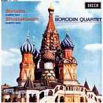 Cover for album: The Borodin Quartet - Borodin / Shostakovich – String Quartet No. 2 In D / String Quartet No. 8 Op. 110