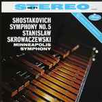 Cover for album: Shostakovich, Stanislaw Skrowaczewski, Minneapolis Symphony – Symphony No. 5