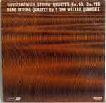 Cover for album: Shostakovich / Berg – The Weller Quartet – Shostakovich String Quartet No. 10, Op. 118 / Berg String Quartet Op. 3