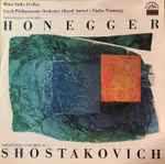 Cover for album: Honegger / Shostakovich, Miloš Sádlo, Czech Philharmonic Orchestra, Karel Ančerl • Václav Neumann – Violoncello Concerto / Violoncello Concerto No. 1